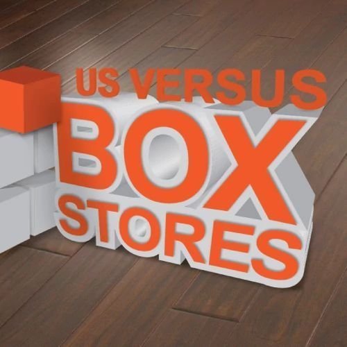 Us versus box stores logo on brown hardwood from U Payless Flooring in Schumacher, ON